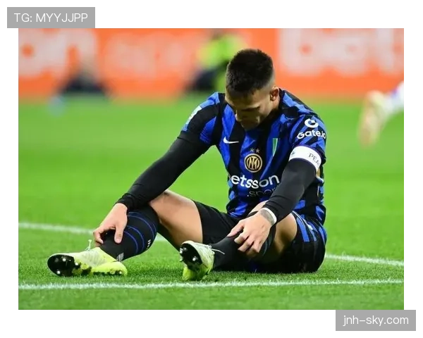 劳塔罗是否意甲最强前锋：终结效率与关键战表现分析